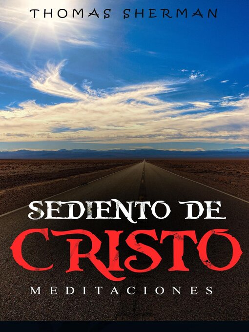 Title details for Sediento de Cristo by Thomas Sherman - Available